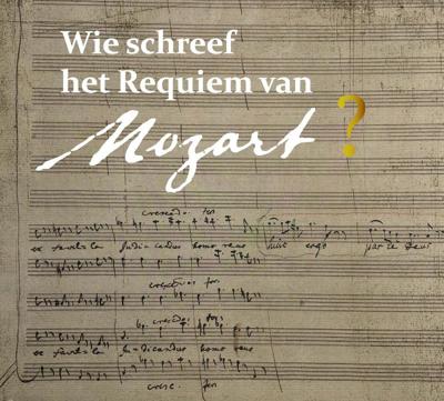 Wie schreef het requiem van Mozart? (Hardback)