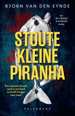 Stoute kleine piranha (Paperback)