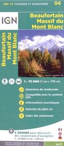 Wandelkaart - Fietskaart 04 Beaufortain - Massif du Mont Blanc | IGN - Institut Géographique National