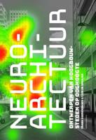 Neuroarchitectuur (Paperback)