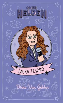 Onze helden: Laura Tesoro (Paperback)