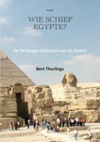 Wie schiep Egypte? (Paperback)