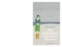 Het nabestaan van Anna Portier - Judith Maassen - ebook