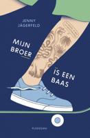 Mijn broer is een baas (Hardback)