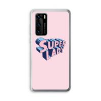 Superlady: Huawei P40 Transparant Hoesje