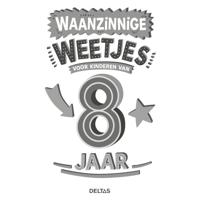 Deltas Waanzinnige weetjes voor kinderen van 8 jaar kinderboek