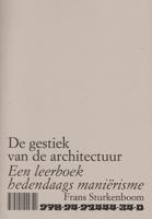 De gestiek van de architectuur (Paperback)
