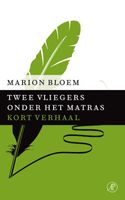 Twee vliegers onder het matras - Marion Bloem - ebook