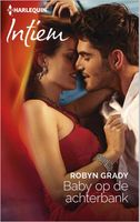 Baby op de achterbank - Robyn Grady - ebook