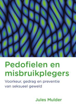 Pedofielen en misbruikplegers (Paperback)