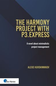 The harmony project with P3.express - Alexei Kuvshinnikov - ebook