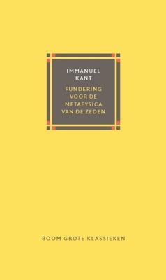 Fundering voor de metafysica van de zeden (Hardback)