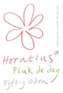 Pluk de dag - Horatius - ebook