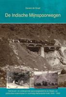 De Indische Mijnspoorwegen (Hardback)