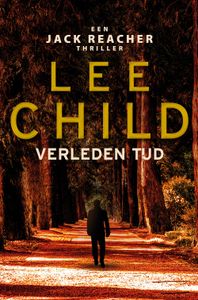 Verleden tijd - Lee Child - ebook