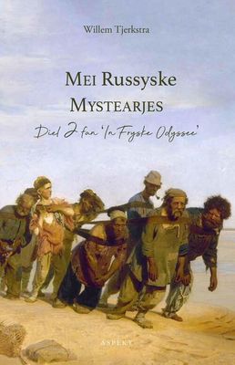 Mei Russyske Mystearjes - Willem Tjerkstra - eBook (9789464241785)