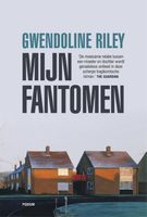 Mijn fantomen - Gwendoline Riley - ebook