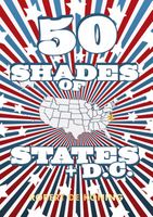 Reisverhaal - Reisgids Fifty Shades of States + D.C. | Robert De Koning