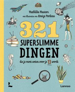 321 superslimme dingen die je moet weten voor je 13 wordt (Paperback)