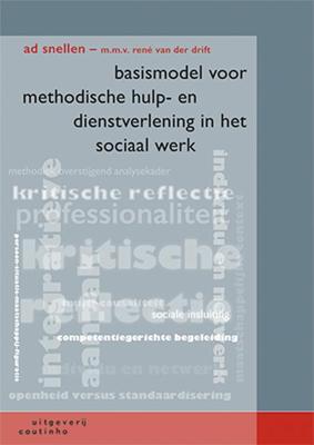 Basismodel voor methodische hulp en dienstverlening in het sociaal werk (Paperback)