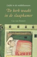 De kerk waakt in de slaapkamer (Paperback)
