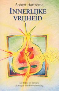 Innerlijke vrijheid - Spiritualiteit - Spiritueelboek.nl
