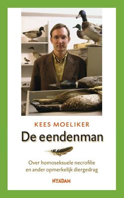 De eendenman - Kees Moeliker - ebook
