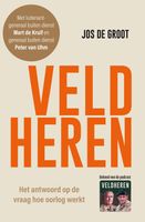 Veldheren - Jos De Groot, Peter Van Uhm, Mart De Kruif - ebook