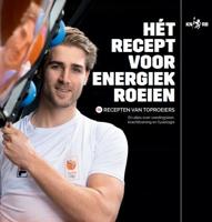 Hét Recept voor energiek roeien (Hardback)