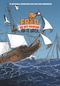 Fred en het geheim van de haven (Hardback)