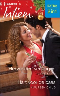 Hervonden verlangen / Hart voor de baas - Kristi Gold, Maureen Child - ebook