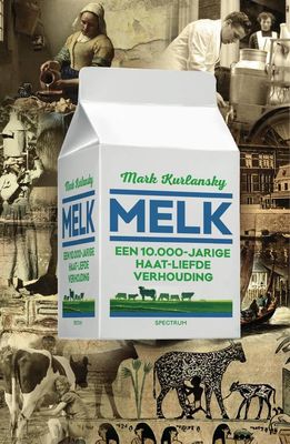 Melk - Mark Kurlansky - eBook (9789000366644) Melk - Mark Kurlansky - eBook (9789000366644)