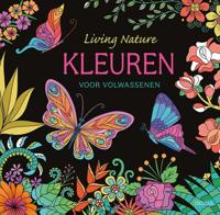 Living Nature - Kleuren voor volwassenen (Paperback)