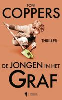 De jongen in het graf - Toni Coppers, Annick Lambert - ebook