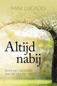 Altijd nabij - Max Lucado - ebook