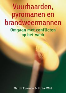 Thema Vuurhaarden, pyromanen en brandweermannen Nederlands