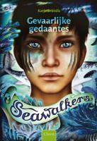 Gevaarlijke gedaantes (Hardback)