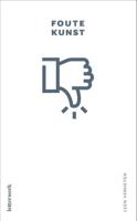 Foute kunst (Paperback)
