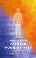 Voeding voor de ziel (Paperback)