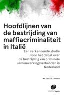 Hoofdlijnen van de bestrijding van maffiacriminaliteit in Italië (Paperback)