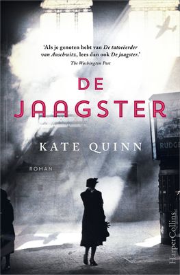 De jaagster - Kate Quinn - eBook (9789402758344)