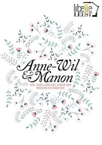 Anne Wil en Manon - - ebook