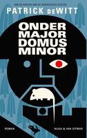 Ondermajordomus Minor - Patrick DeWitt - ebook