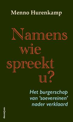 Namens wie spreekt u? (Paperback)