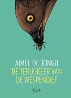 De terugkeer van de wespendief (Hardback)