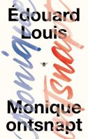 Monique ontsnapt Monique ontsnapt