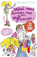 Floor: Word nooit besties met een influencer!