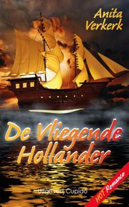 De vliegende Hollander - Anita Verkerk - ebook