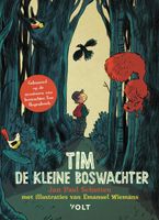 Tim de kleine boswachter - Jan Paul Schutten, Tim Hogenbosch - ebook