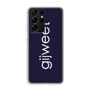 Gijweet: Samsung Galaxy S21 Ultra Transparant Hoesje